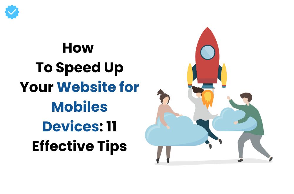 Speed Up Your Website for Mobiles