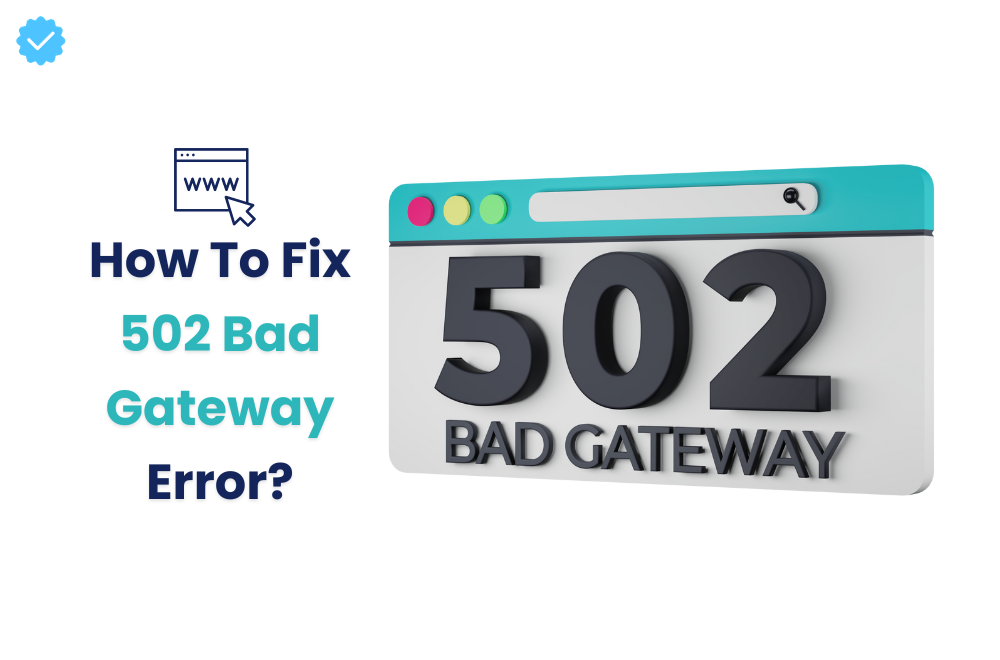 Veja o que é e Como Resolver o Erro 502 Bad Gateway - Gubax⚕️ Descubra ...