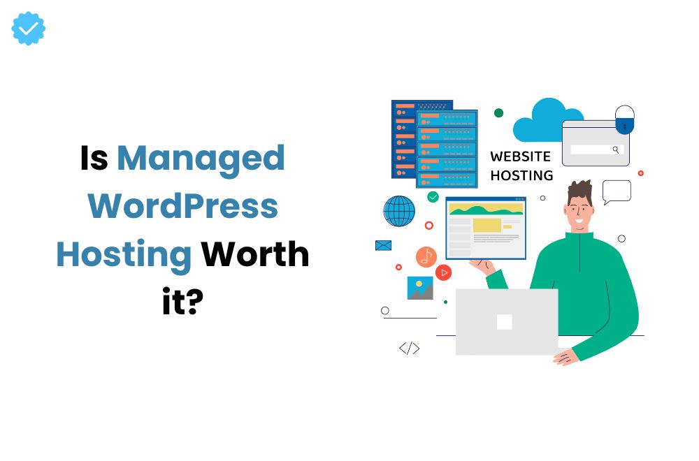 Is managed wordpress hosting worth it?